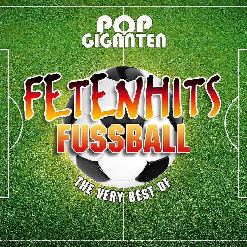 Pop Giganten - Fetenhits Fussball (Best Of), 3 Audio-CD | Various | Tante  Marri
