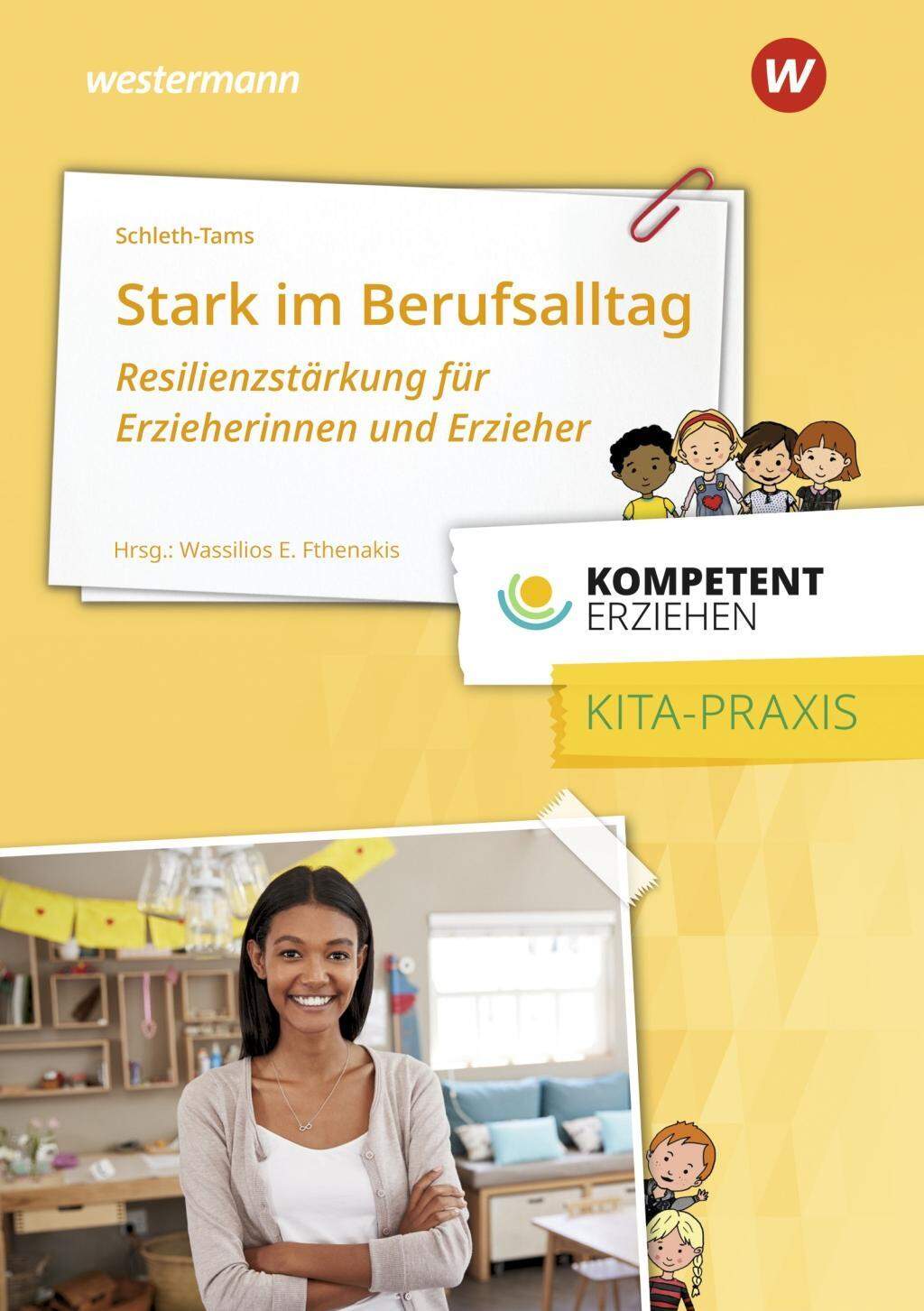 Erzieher Band 1 Und 2 Erzieherinnen + Erzieher: Zu allen Bänden - Ausbildungsbegleitheft