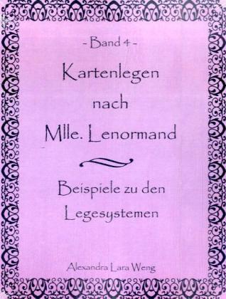 Kartenlegen Nach Mlle Lenormand 4 Weng Alexandra L Wir Sind Bochum