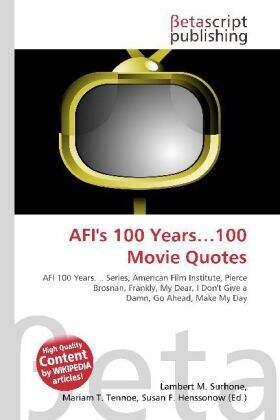 Afi S 100 Years 100 Movie Quotes In Altmuehlfranken De This beats or equals % of test takers also scored 100%. atalanda