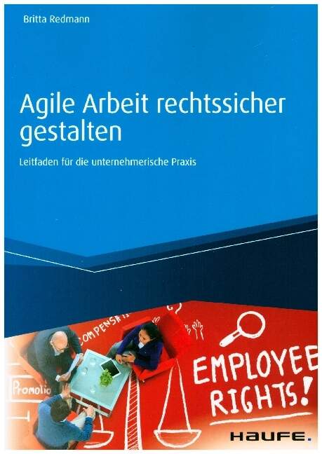 Agile Arbeit Rechtssicher Gestalten Redmann Britta Wir In Gunzburg