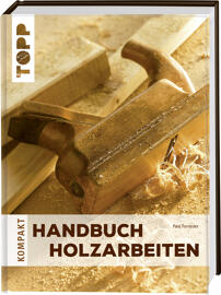 Bücher zu Handwerk, Hobby & Beschäftigung Bücher frechverlag GmbH