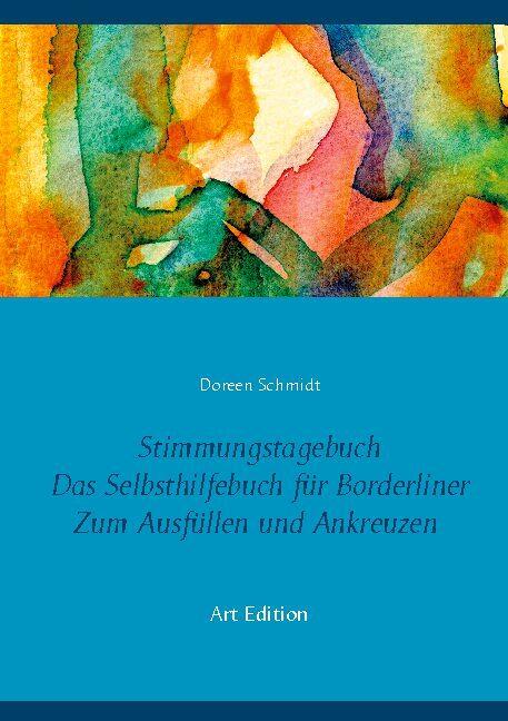 Books On Demand Schmidt Doreen Stimmungstagebuch Das Letzshop